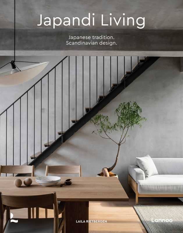 Japandi Living by Laila Rietbergen